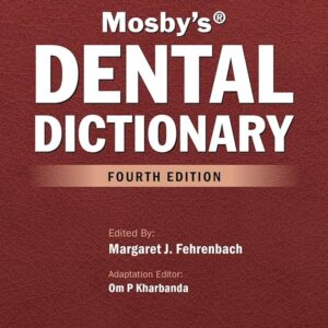 Mosby's Dental Dictionary 4th Edition