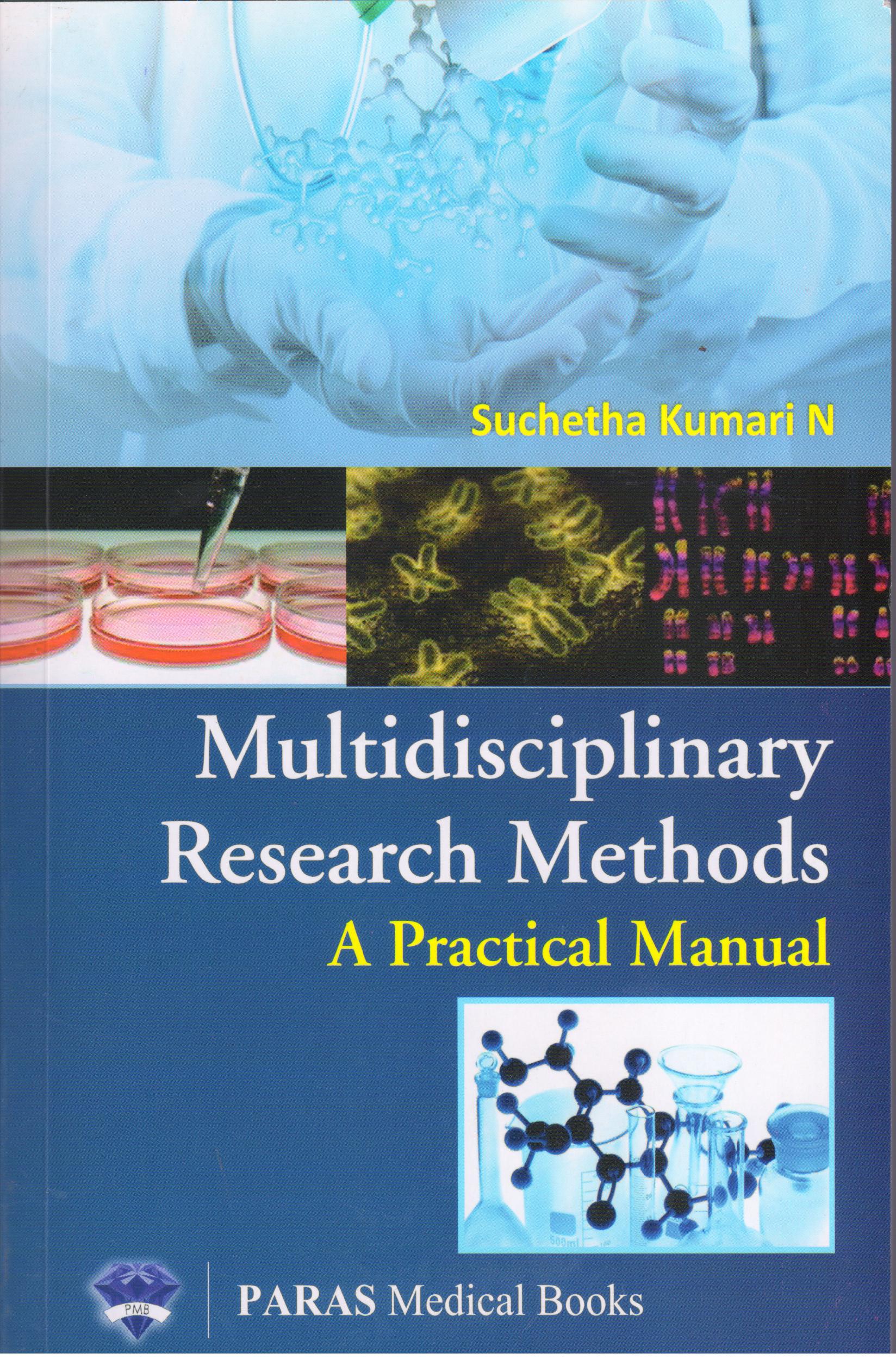 Multidisciplinary Research Methods 1st Edition