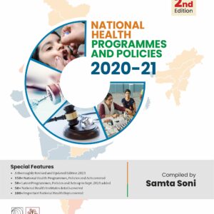 National Health Programmes And Policies 2020-21 2nd Edition