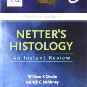 Netters Histology An Instant Review 1st Edition