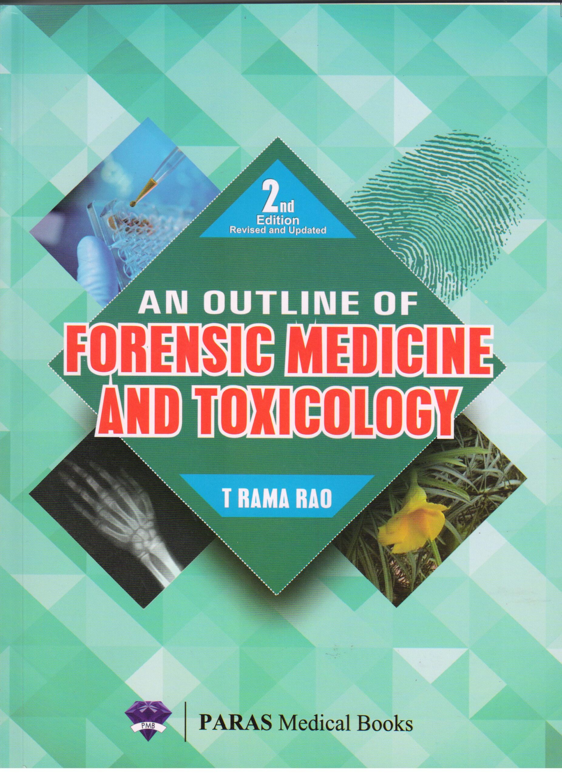 Outline of Forensic Medicine and Toxicology 2nd Edition