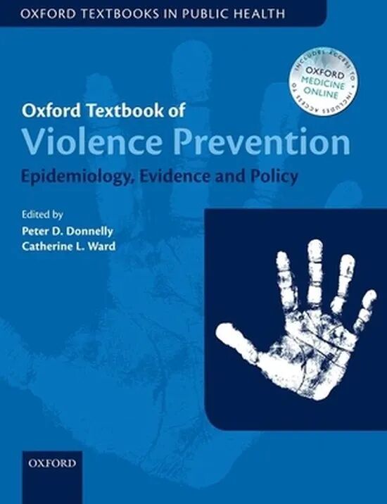 Oxford Textbook of Violence Prevention 1st Edition