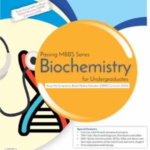 Passing MBBS Series : Biochemistry for Undergraduates 1st Edition