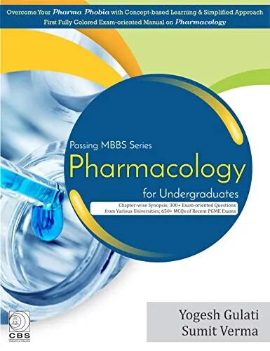 Passing MBBS Series: Pharmacology for Undergraduates 1st Edition