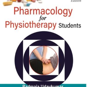 Pharmacology for Physiotherapy Students 4th Edition
