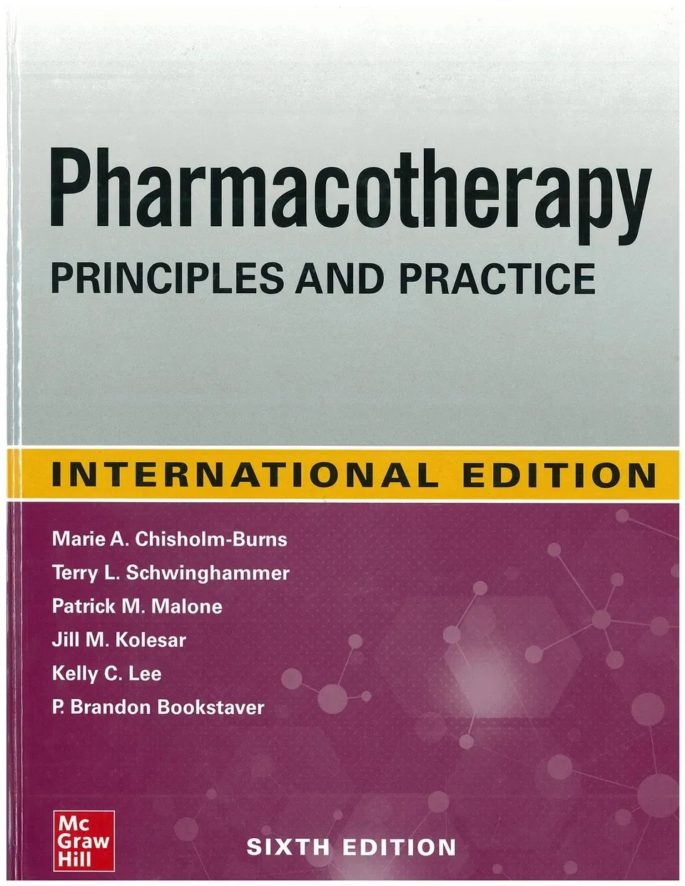 Pharmacotherapy Principles and Practice 6th Edition