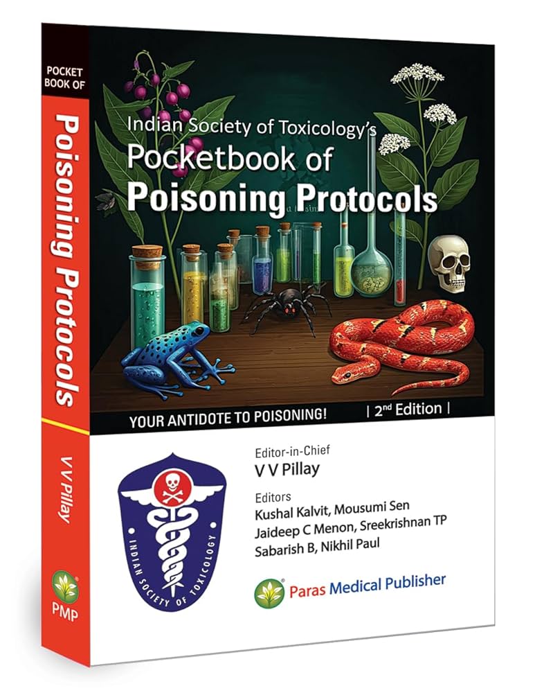 Pocketbook of Poisoning Protocols (Indian Society of Toxicology) 1st Edition