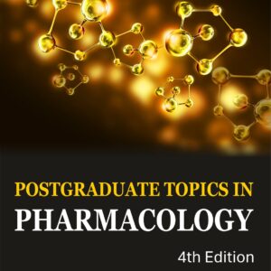 Postgraduate Topics in Pharmacology 4th Edition