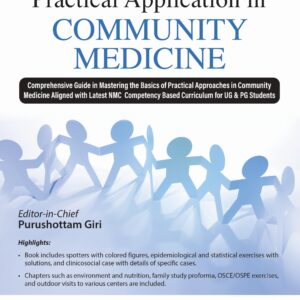 Practical Application in Community Medicine 1st Edition