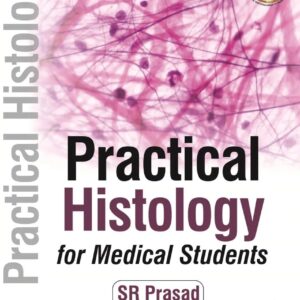 Practical Histology for Medical Students 4th Edition