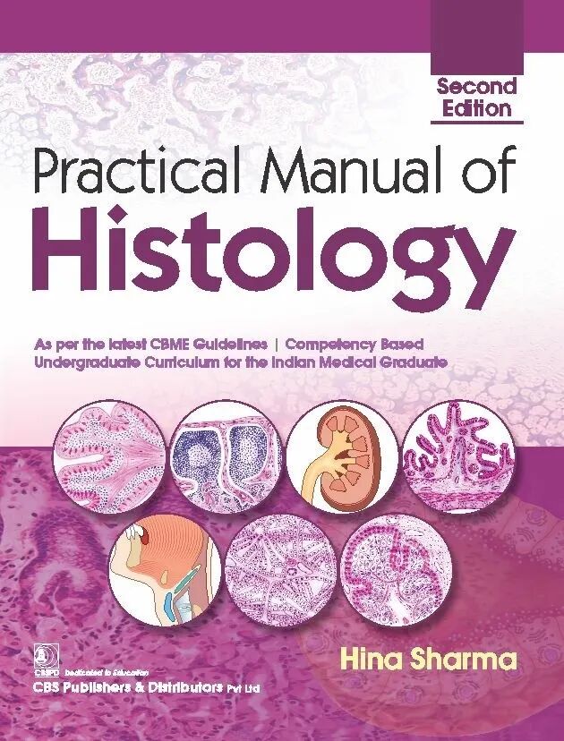 Practical Manual Of Histology 2nd Edition