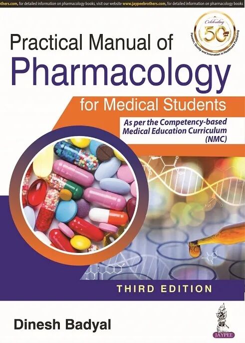 Practical Manual of Pharmacology for Medical Students 3rd Edition