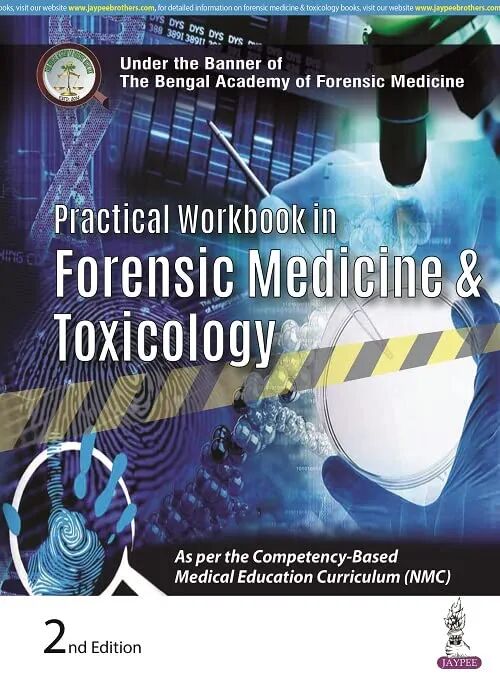 Practical Workbook in Forensic Medicine and Toxicology 2nd Edition
