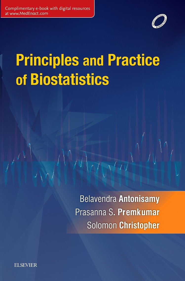 Principles and Practice of Biostatistics 1st Edition