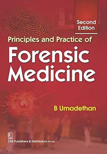 Principles and Practice of Forensic Medicine 2nd Edition