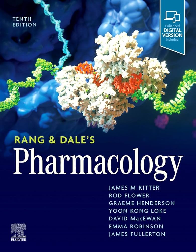 Rang and Dales Pharmacology 10th Ediiton