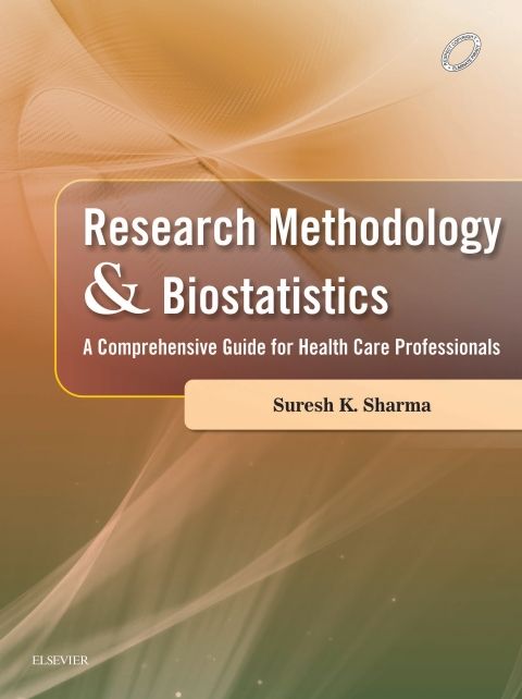 Research Methodology and Biostatistics 1st Edition