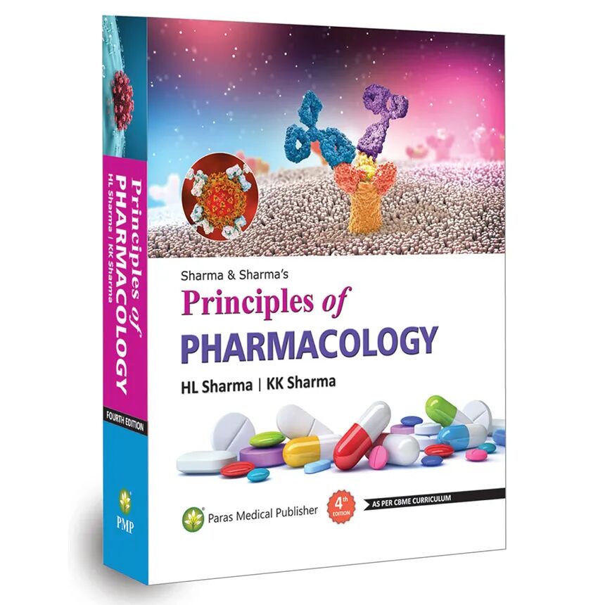 Sharma and Sharma Principles of Pharmacology 4th Edition