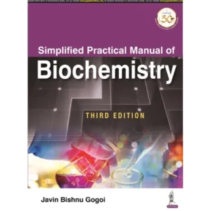 Simplified Practical Manual of Biochemistry 3rd Edition
