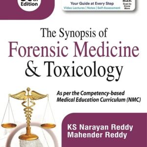 Synopsis of Forensic Medicine & Toxicology 30th Edition