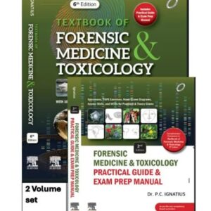 Textbook of Forensic Medicine and Toxicology 6th Edition Forensic Medicine & Toxicology Practical Guide