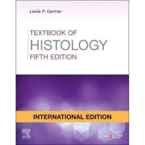 Textbook of Histology 5th Edition