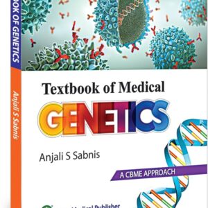 Textbook of Medical Genetics A CBME Approach 1st Edition