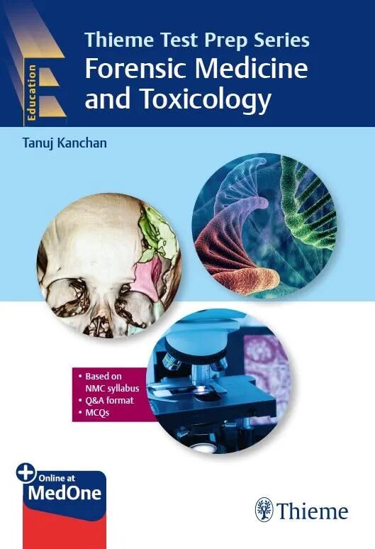 Thieme Test Prep Series Forensic Medicine and Toxicology 1st Edition