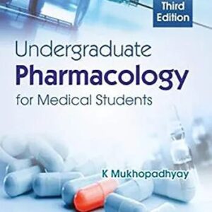 Undergraduate Pharmacology for Medical Students 3rd Edition