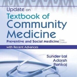Update on Textbook of Community Medicine Preventive and Social Medicine 5th Edition