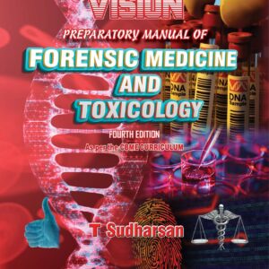 Vision Preparatory Manual of Forensic Medicine and Toxicology 4th Edition