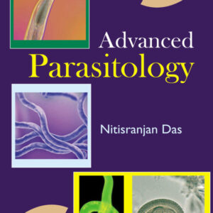 Advanced Parasitology 1st Edition Advanced Parasitology 1st Edition
