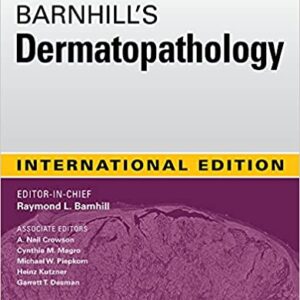 Barnhill's Dermatopathology 4th Edition