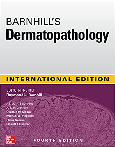 Barnhill's Dermatopathology 4th Edition