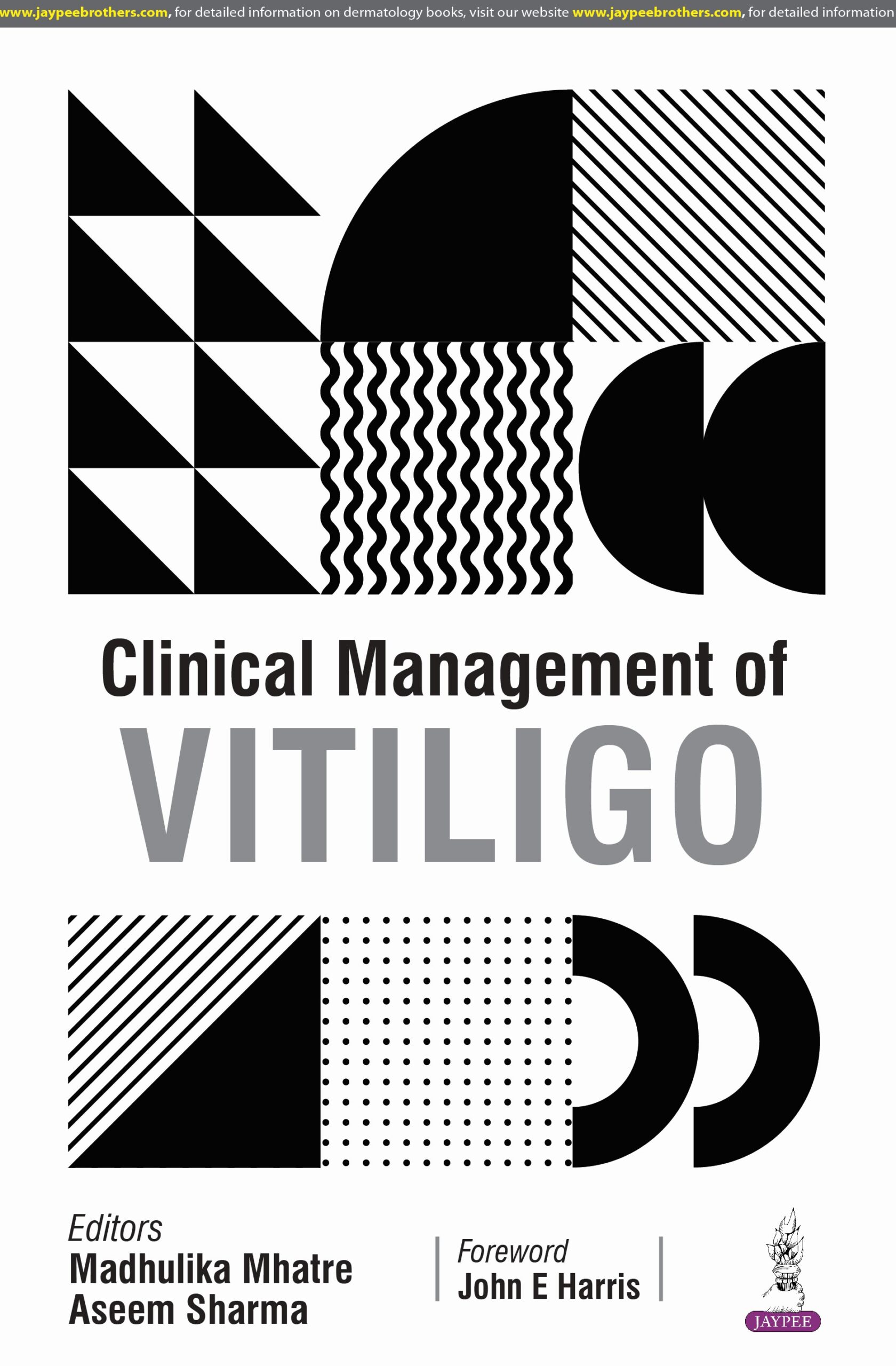 Clinical Management of Vitiligo 1st Edition