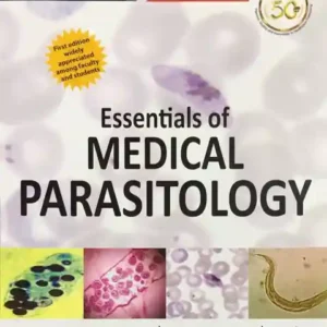 Essentials of Medical Parasitology 2nd Edition