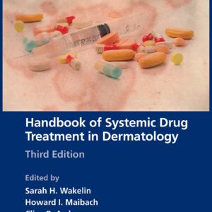 Handbook Of Systemic Drug Treatment In Dermatology 3rd Edition