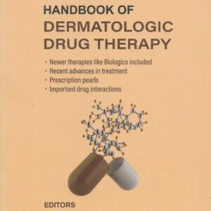 Handbook of Dermatologic Drug Therapy 2nd Edition