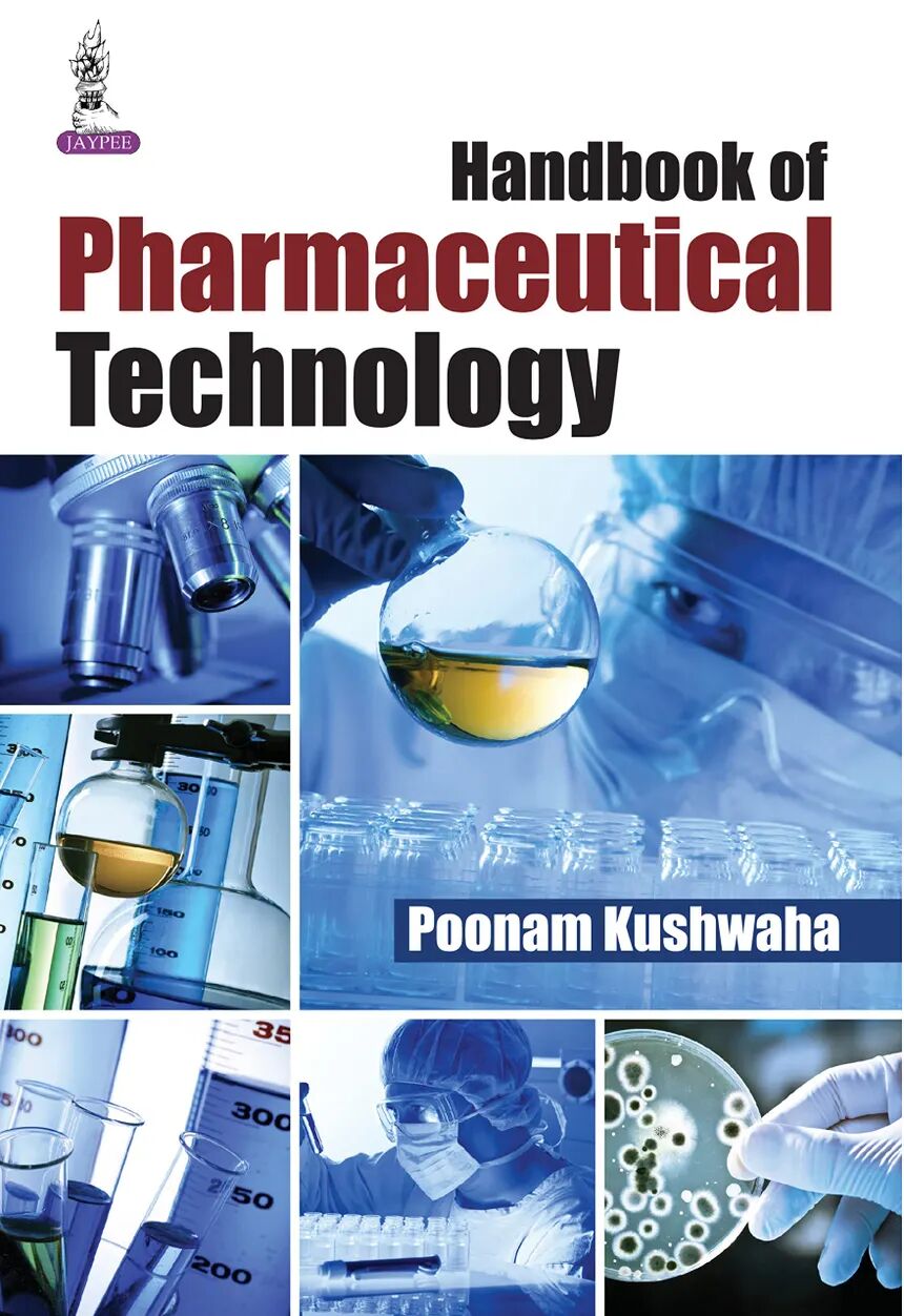 Handbook of Pharmaceutical Technology 1st Edition