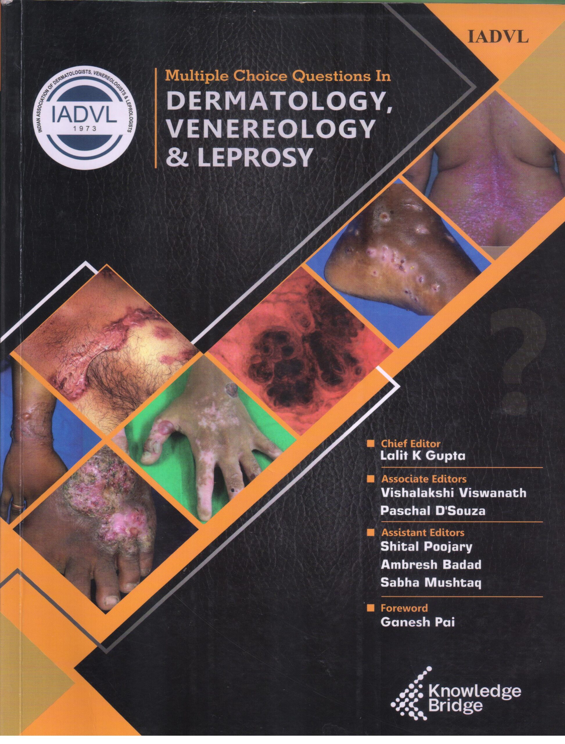 IADVL Multiple Choice Questions In Dermatology, Venereology & Leprosy 1st Edition