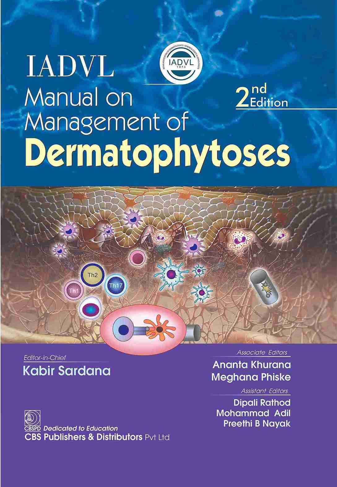 IAVDL Manual on Management of Dermetophytoses 2nd Edition