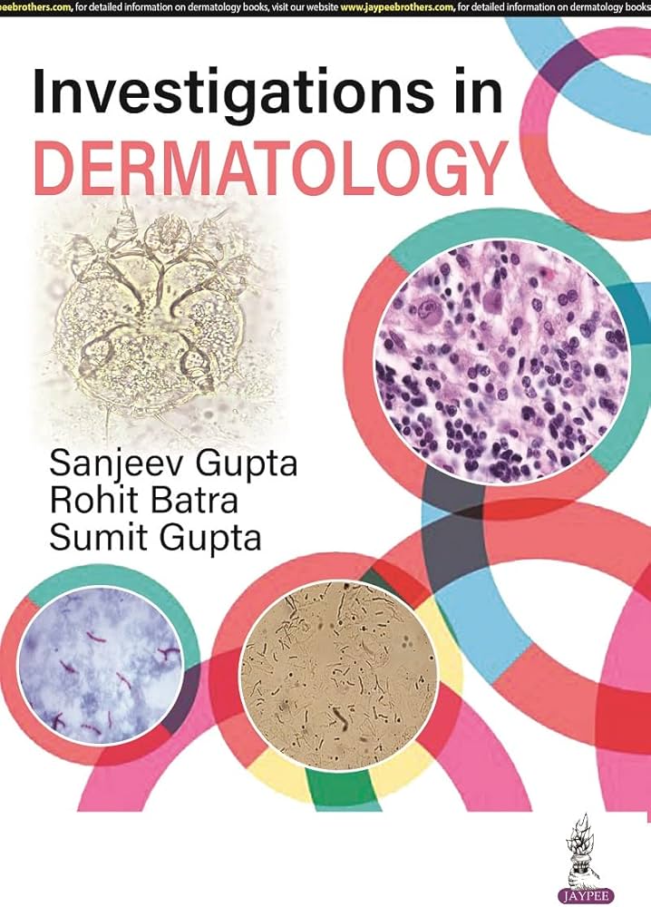 Investigations in Dermatology 1st Edition