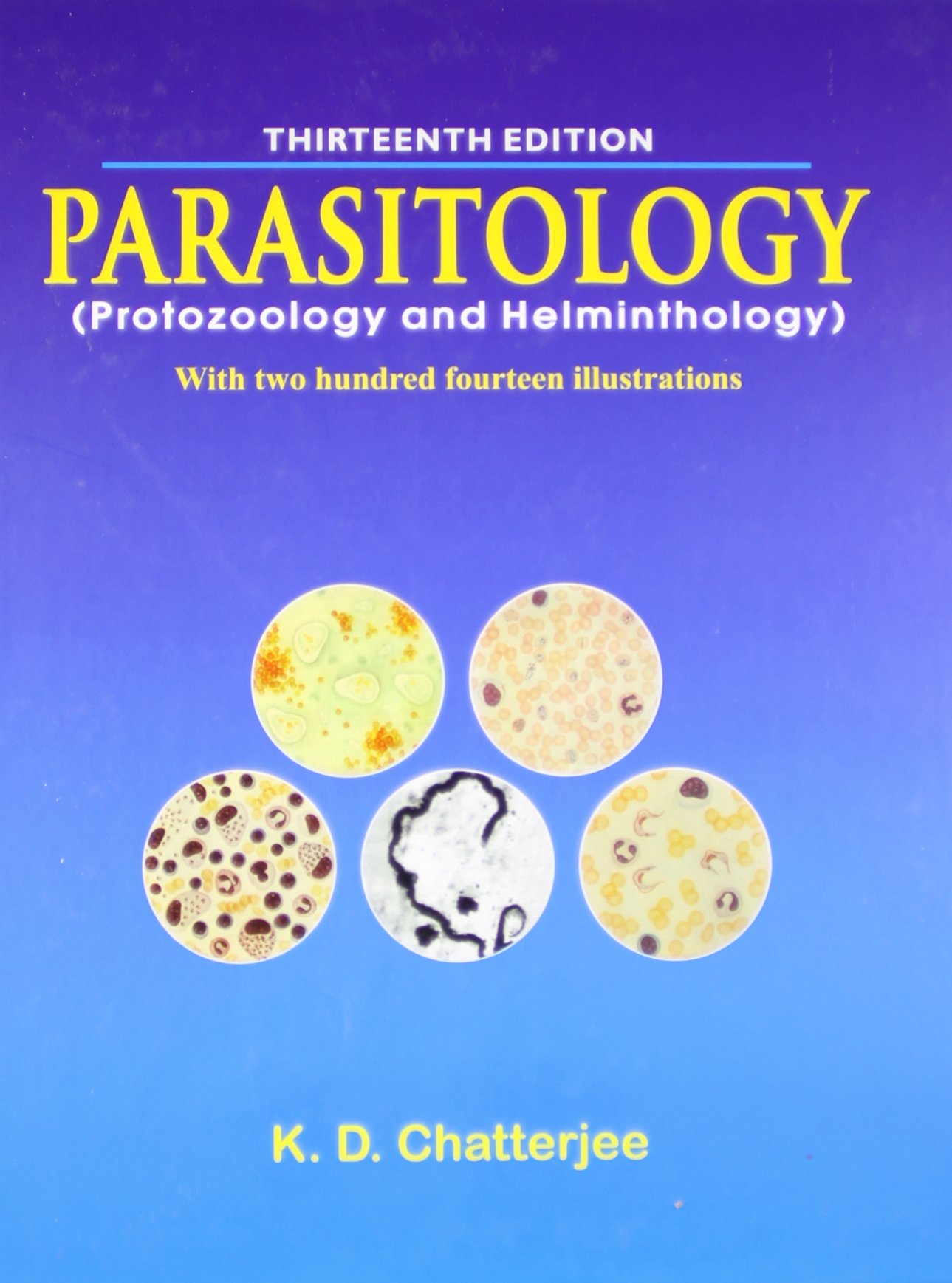 Parasitology Protozoology and Helminthology 13th Edition