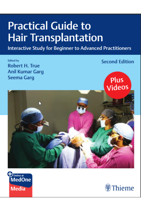 Practical Guide to Hair Transplantation 2nd Edition