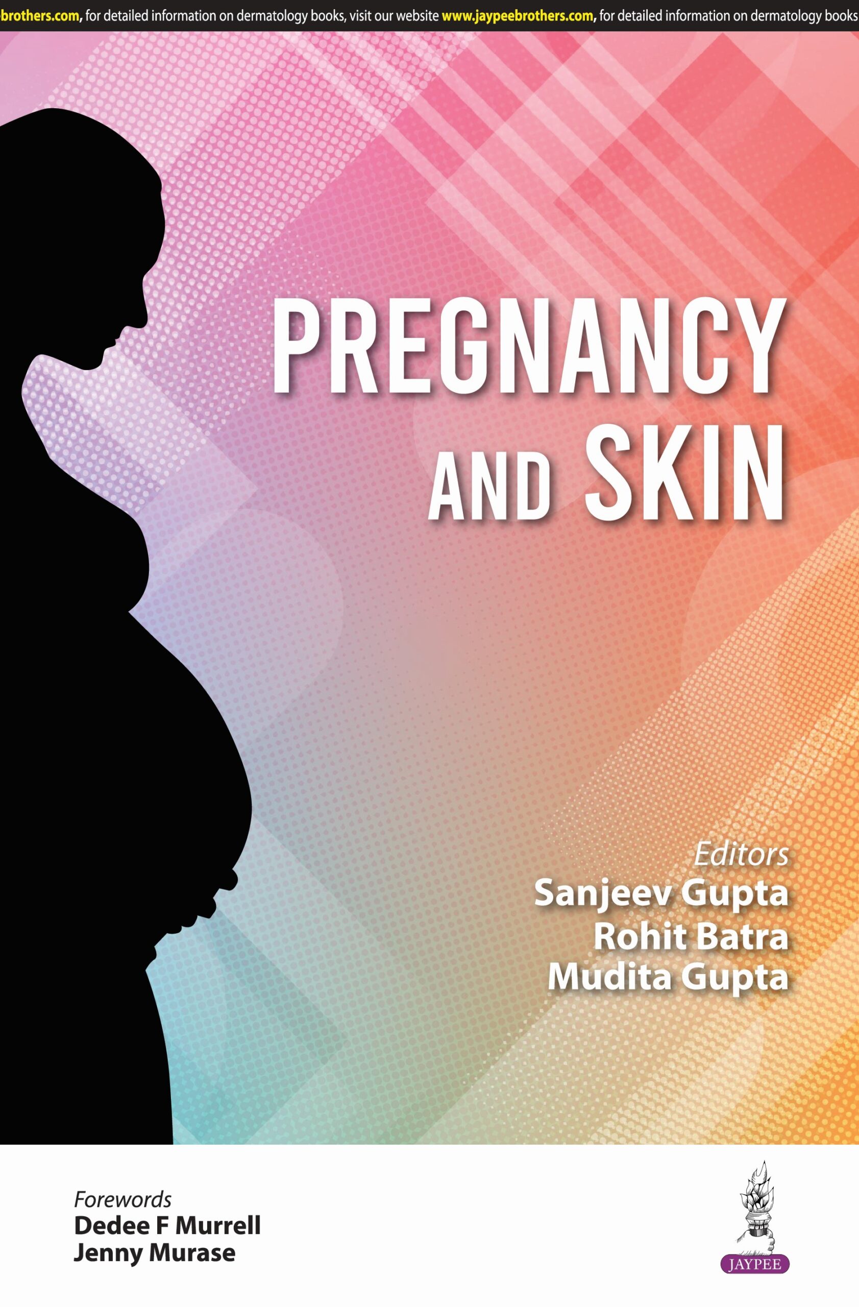 Pregnancy and Skin 1st Edition
