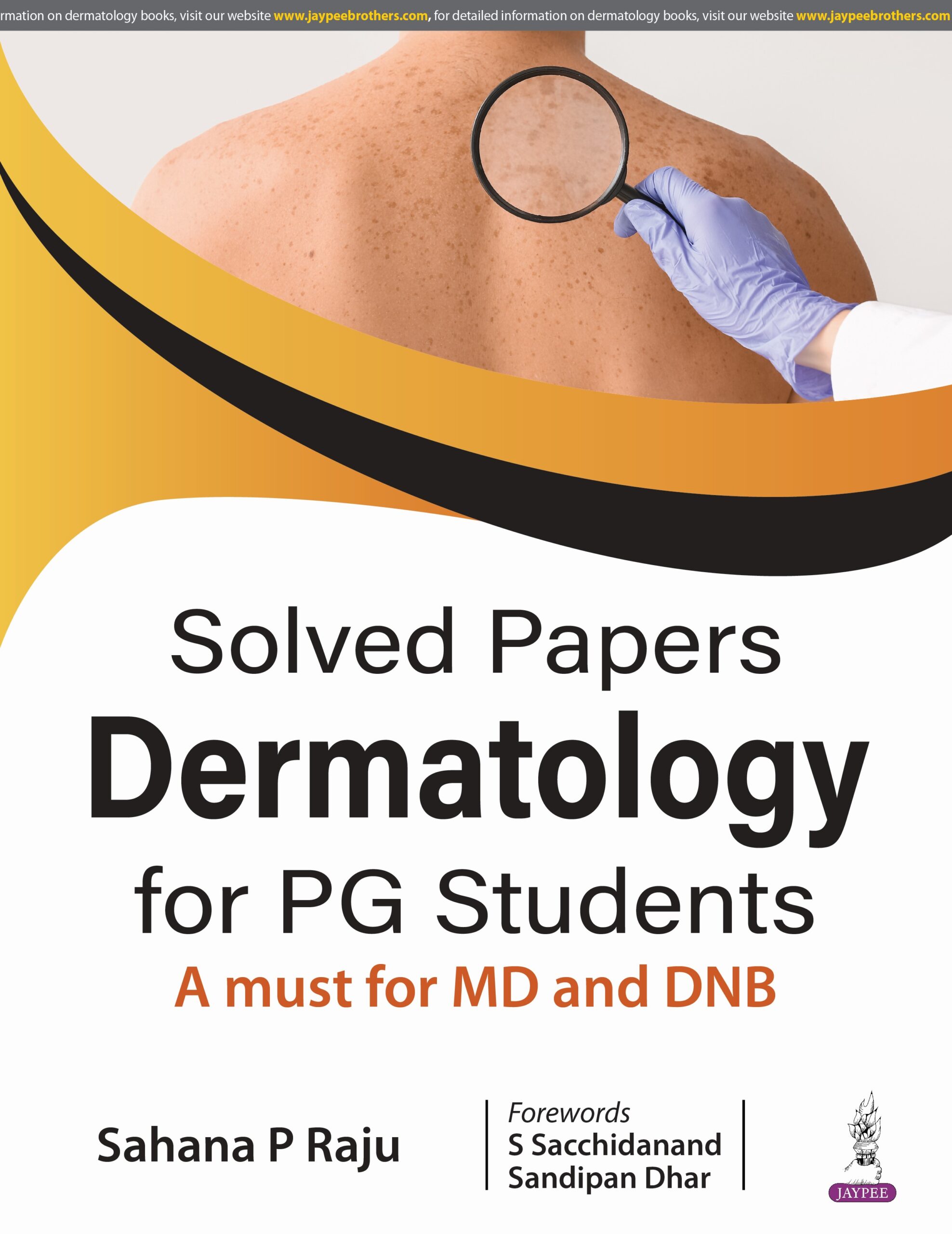 Solved Papers Dermatology for PG Students 1st Edition