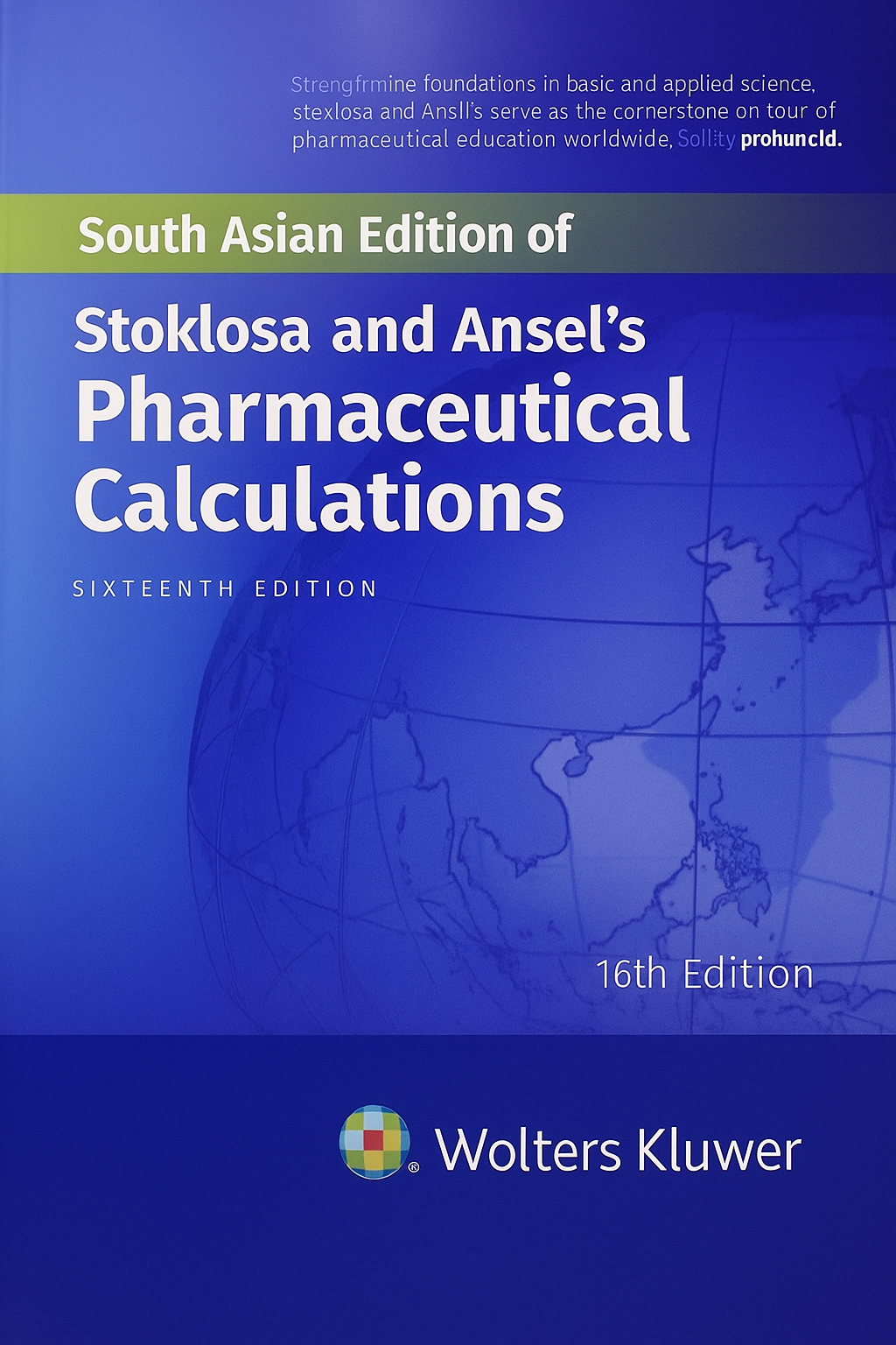 Stoklosa and Ansel's Pharmaceutical Calculations 16th Edition