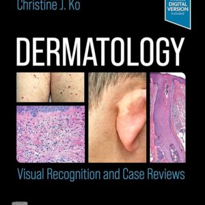 Dermatology Visual Recognition and Case Reviews 2nd Edition